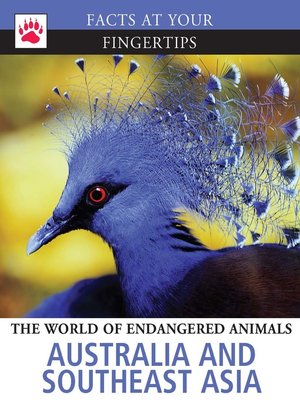 cover image of The World of Endangered Animals: Australia and Southeast Asia